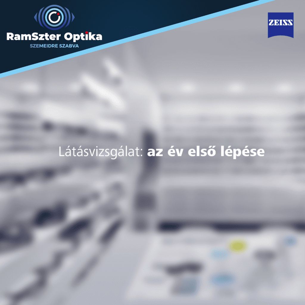 RamSzter Optika - Dunaújváros - Látásvizsgálat