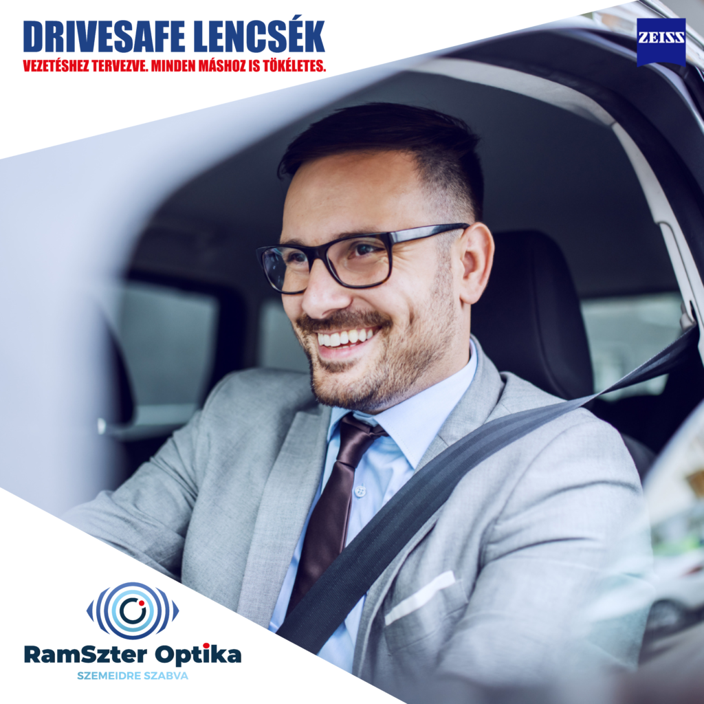 RamSzter Optika - Dunaújváros - ZEISS DriveSafe lencsék