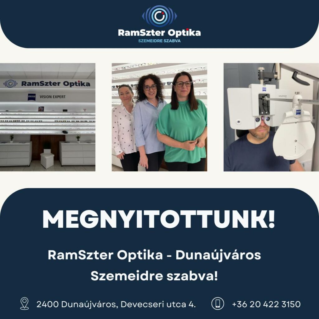 RamSzter Optika - Dunaújváros - Opening
